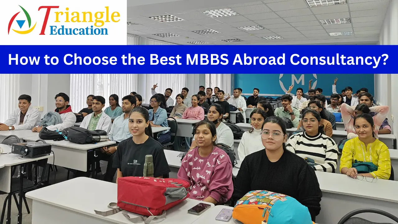 How to Choose the Best MBBS Abroad Consultancy